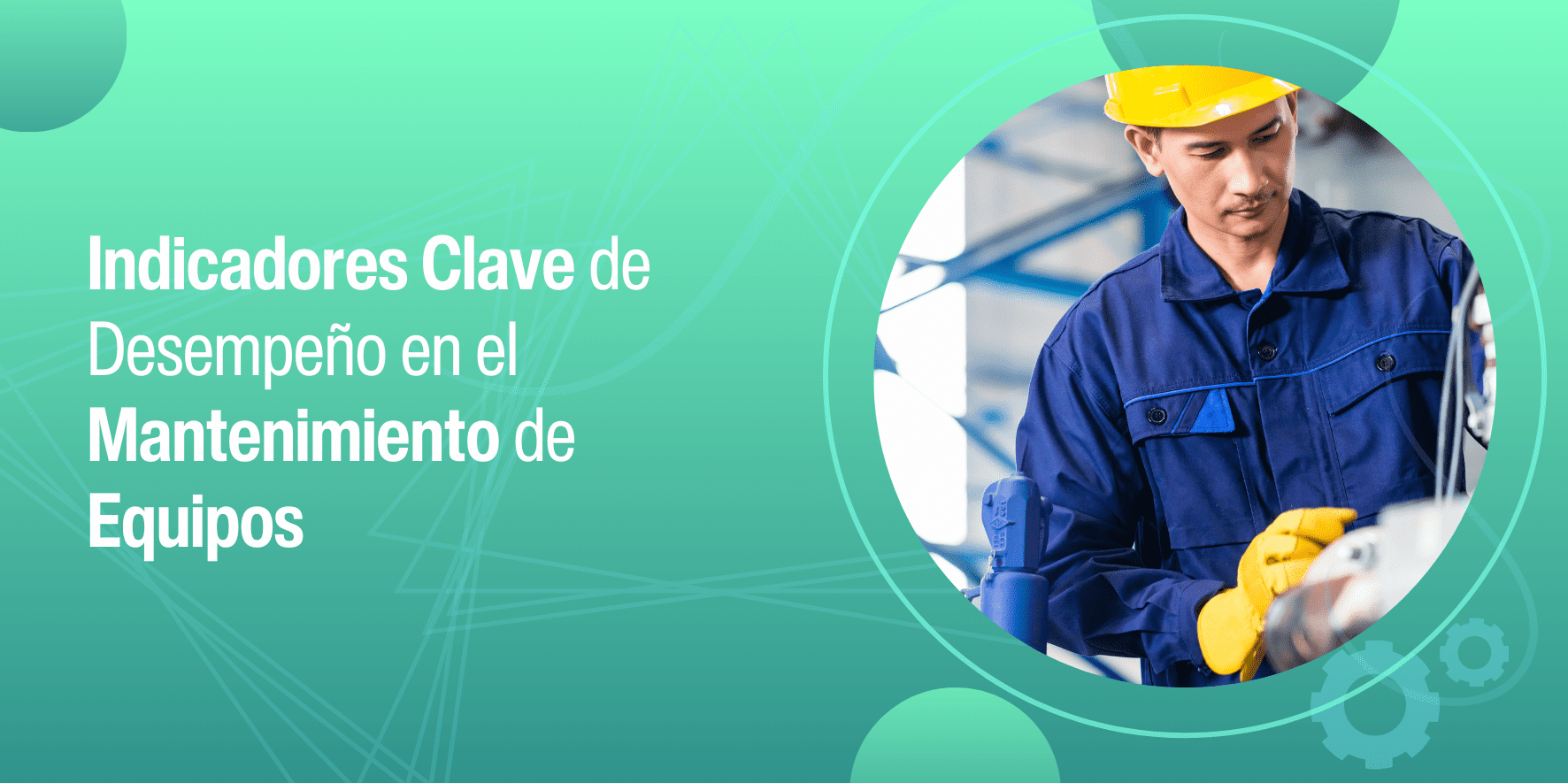 indicadores clave de desempeño en el mantenimiento