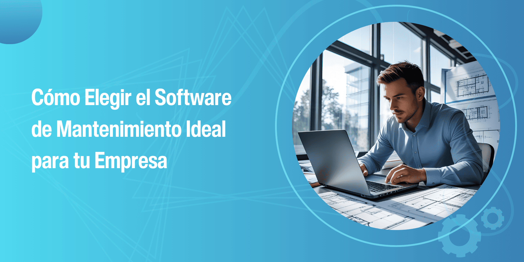como elegir un software de mantenimiento